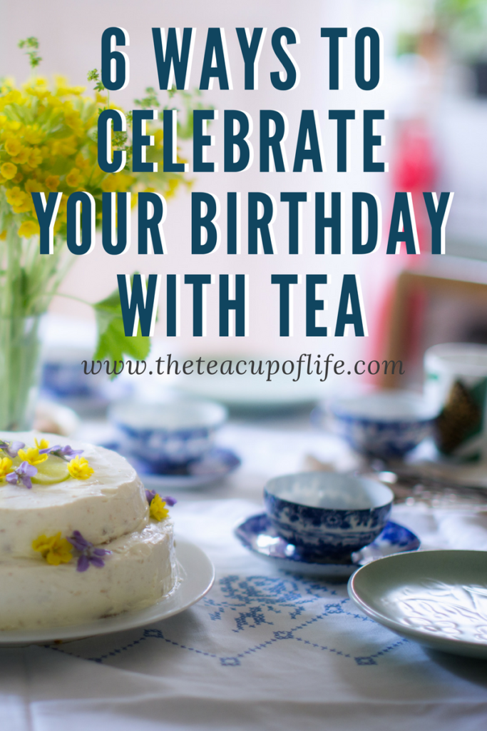Отпразднуйте день рождения с чаем